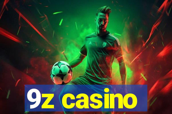 9z casino